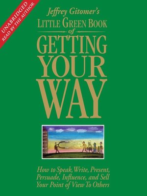 cover image of The Little Green Book of Getting Your Way
